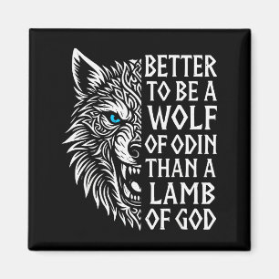 Fenrir Wikinger Wolf Nordisch Besser ein Wolf von Magnet