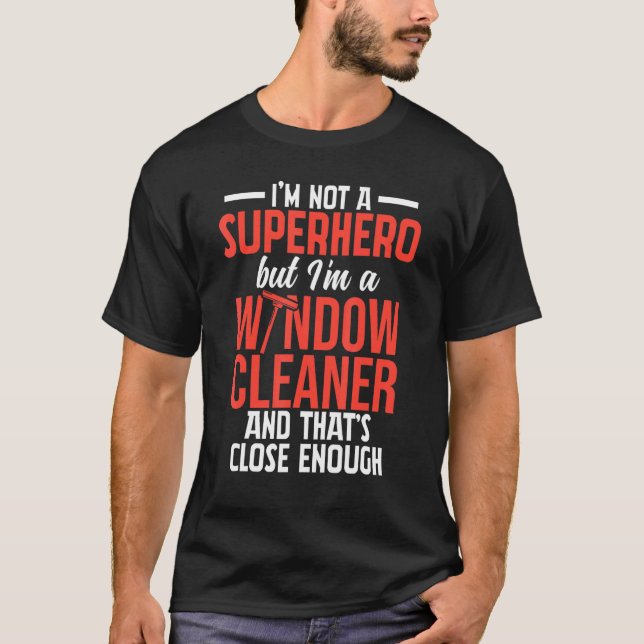 Fensterreiniger Hero Reinigung 4 T-Shirt (Vorderseite)