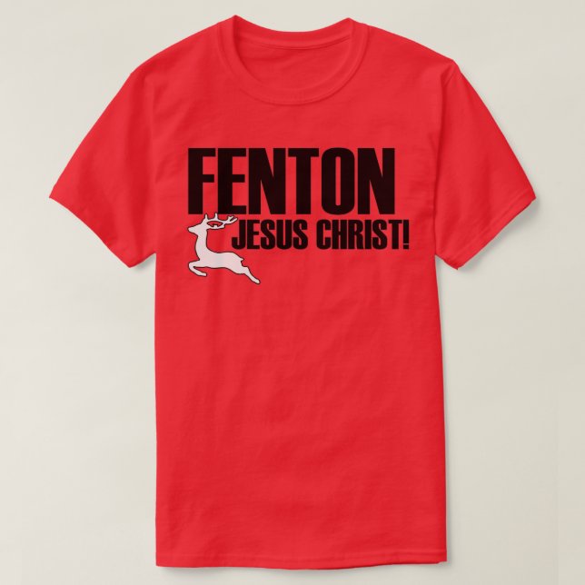 Fenton! (2) T-Shirt (Design vorne)