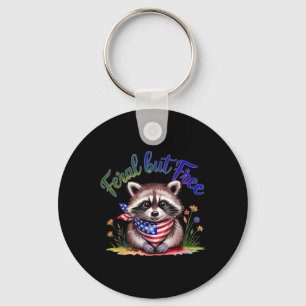Feral, aber frei Funny Raccoon 4. Juli Frauen Pa Schlüsselanhänger
