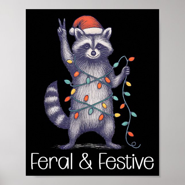 Feral And Festive Raccoon, Funny Christmas  Poster (Vorne)