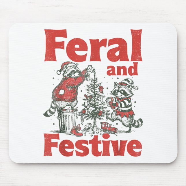 Feral And Festive Raccoon Santa Christmas Holiday  Mousepad (Vorne)