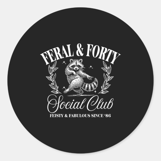 Feral And Forty Social Club Since 1986, 40 Years O Runder Aufkleber (Vorderseite)
