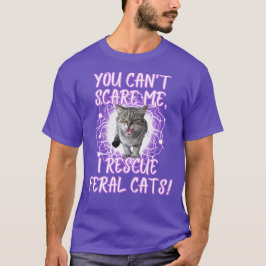 Feral Cat Rescue Cat T-Shirt