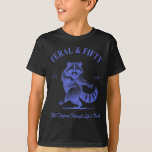 Feral Fifty 50. Geburtstag Waschbär-Design T-Shirt
