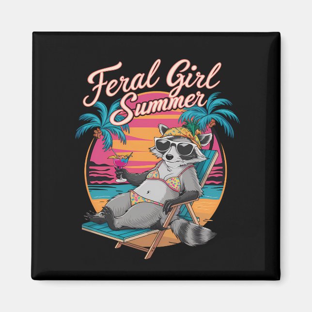 Feral Girl Summer Beach Funny Raccoon Magnet (Vorne)