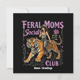 Feral Mom Social Club Lustiges trendiges Grafik- Einladung