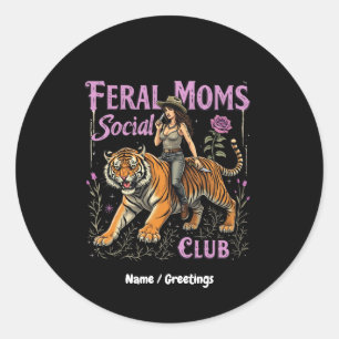 Feral Mom Social Club Lustiges trendiges Grafik- Runder Aufkleber