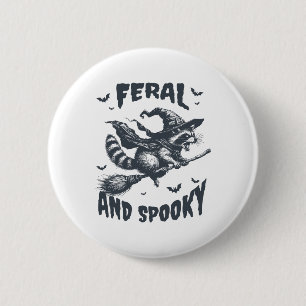 Feral und Spooky Raccoon Hexenhut Halloween Funny Button