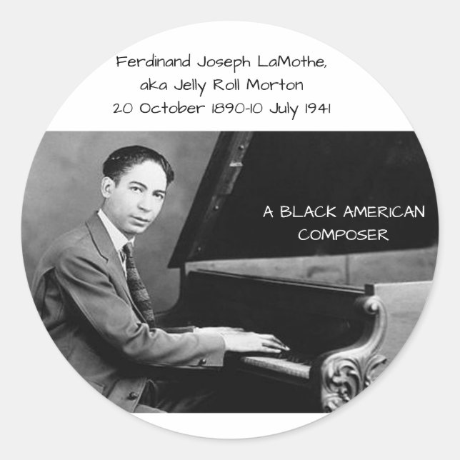 Ferdinand Joseph LaMothe, alias Jelly Roll Morton Runder Aufkleber (Vorderseite)