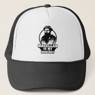 Ferdinand Magellan ist mein Homeboy Truckerkappe