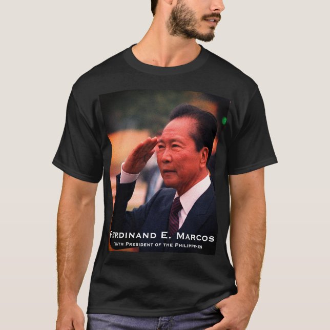 Ferdinand Marcos, zehnter Präsident der Philippine T-Shirt (Vorderseite)