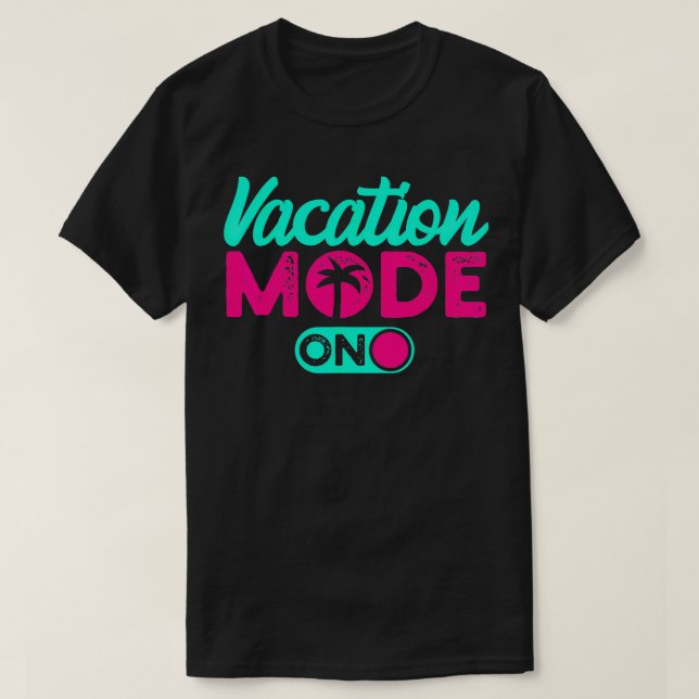 Ferien-Modus Sommerurlaub TShirt (Design vorne)