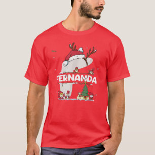 Fernanda Christmas Shirt w Fernanda Name for funny