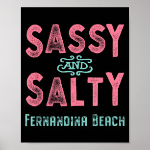 Fernandina Beach Florida Sy und Salzig Poster