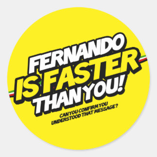 Fernando ist schneller als du! (Gelbe Aufkleber) Runder Aufkleber