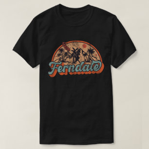 Ferndale, Kalifornien T-Shirt