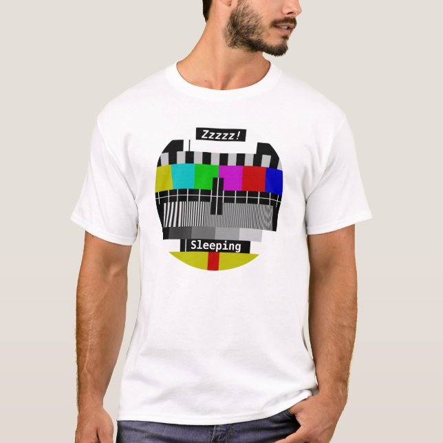 Fernsehen - Fernsehen stehen Testkarte bereit T-Shirt (Vorderseite)