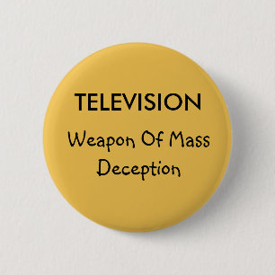 Fernsehen und Täuschung Knopf Button
