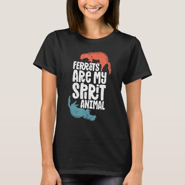 Ferret Ferret  Ferret Spirit Animal Cute Ferret T-Shirt (Vorderseite)
