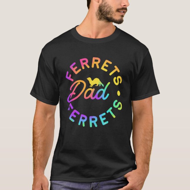 Ferret Ferrets Dad T-Shirt (Vorderseite)