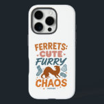 Ferrets: Cute, Furry, Chaos iPhone 16 Pro Hülle<br><div class="desc">Certified chaos agents! For the brave souls who know ferrets = 30% cuddles,  70% plotting household destruction. Wear this badge of honor for fuzzy tornado wranglers! 🌪️🧦⚡</div>