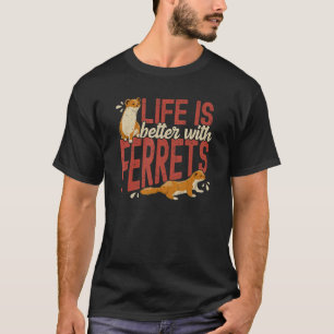 Ferrets Ferret Mama Vater Pet Ferrets T-Shirt