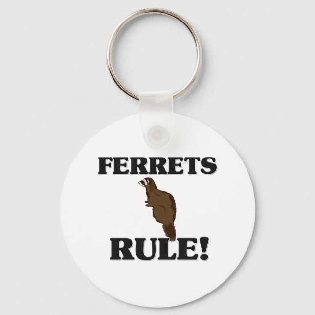 FERRETS-Regel! Schlüsselanhänger (Vorderseite)