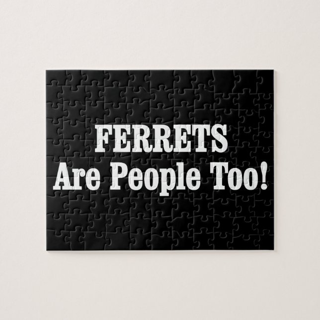 FERRETS sind auch Menschen! Puzzle (Horizontal)