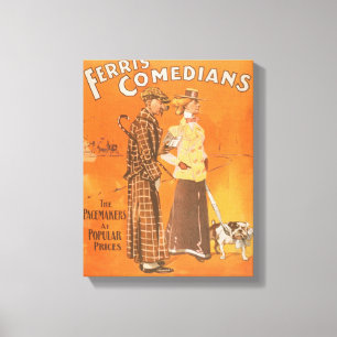 Ferris Comedians "Schrittmacher zu Volks preisen" Leinwanddruck