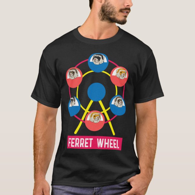 Ferris Wheel Ferret Pun Ferret  Carnival T-Shirt (Vorderseite)