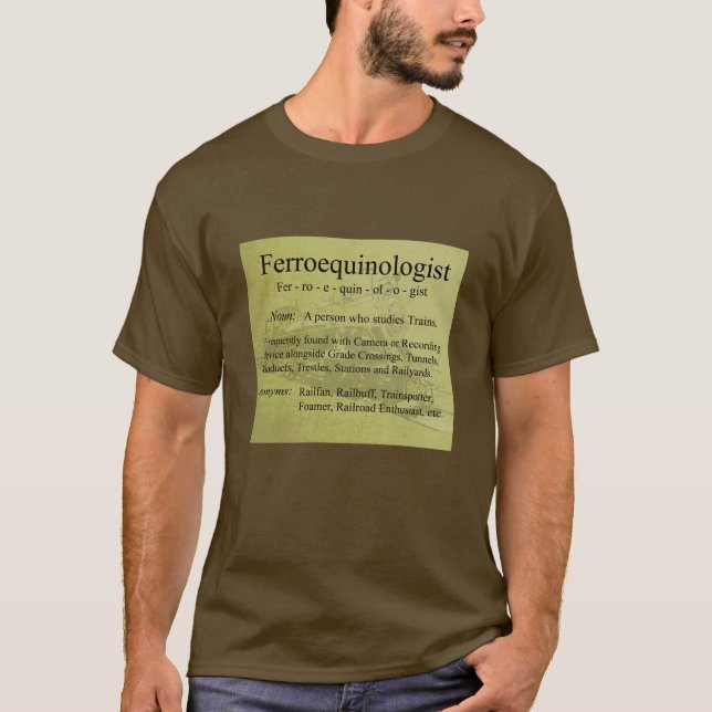 Ferroequinologist T-Shirt (Vorderseite)