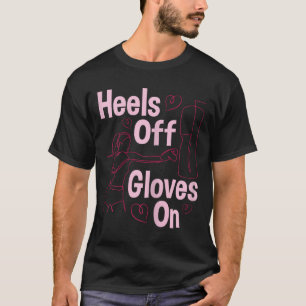 Fersen Frei Handschuhe An - Boxen Kickboxen Kickbo T-Shirt