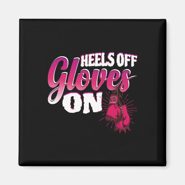 Fersen Frei Handschuhe An Lustiges Boxgeschenk Für Magnet (Vorne)