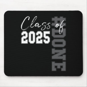 Fertig Cl of 2025 Graduate Funny 2025 Abschluss Se Mousepad