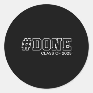 Fertig Cl von 2025 Senior Abschluss Gifts Graduate Runder Aufkleber