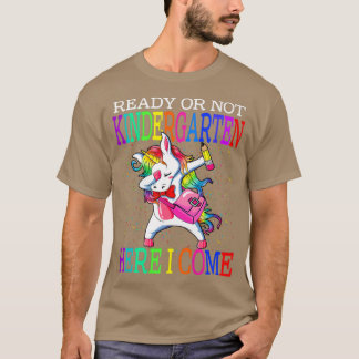Fertig oder nicht Kindergarten Hier komme ich wied T-Shirt