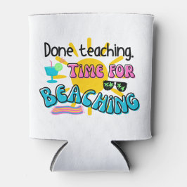 Fertig Unterricht. Zeit zum Begehen mit Sonnensche Dosenkühler