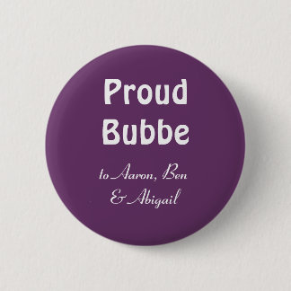 Fertigen Sie besonders an!  Stolzes Bubbe Button