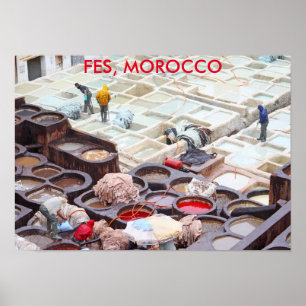 Fes-Gerbereien, Marokko Poster