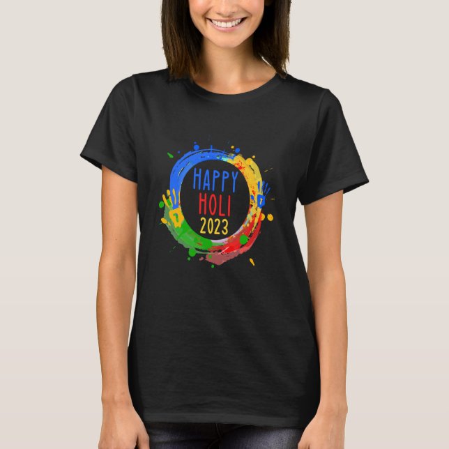 Fest der Farben Happy Holi 2023 für Hindu T-Shirt (Vorderseite)
