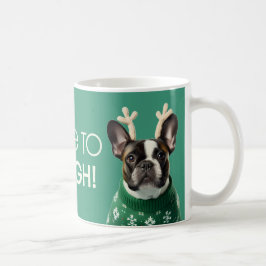 Fest französische Bulldog-Tasse - Hier bis Sleigh Kaffeetasse