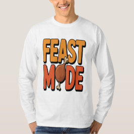 Fest Mode Erntedank Funny Turkey Leg Urlaub T-Shirt