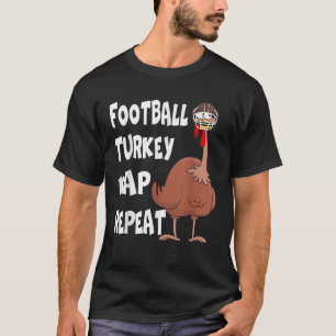 Fest Mode Football und Türkei Nickerchen Wiederhol T-Shirt
