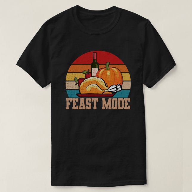 Fest Mode Funny Happy Thanksgiving-Geschenk Idee T-Shirt (Design vorne)