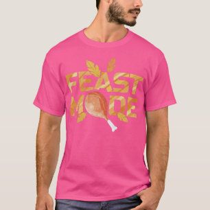 Fest-Modus mit türkischem Leckerbissen auf Thanksg T-Shirt