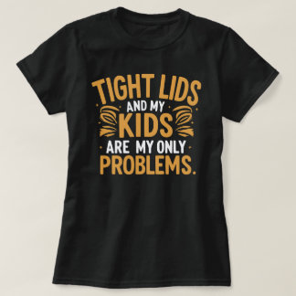 Feste Deckel & Kinderchaos" Lustiges Elternsein T-Shirt