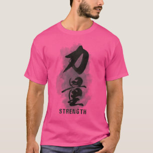 FestigkeitsquotChikaraquot Kalligrafisches Kanji T-Shirt