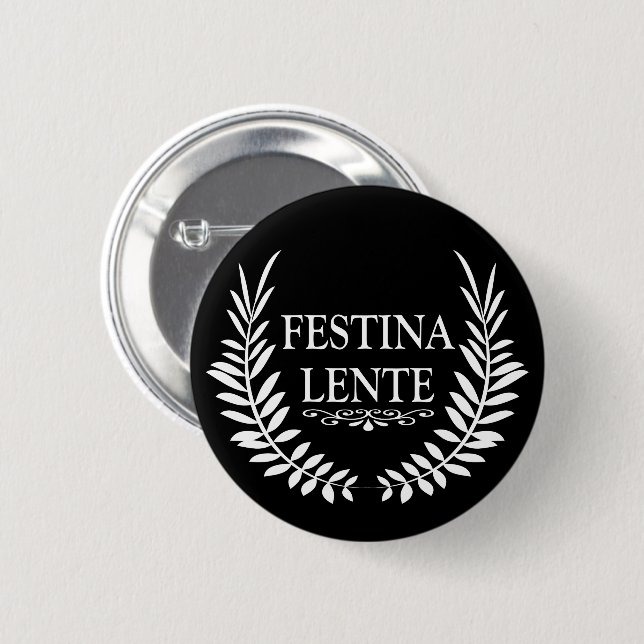 Festina lente button (Vorne & Hinten)