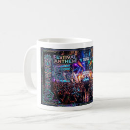 Festival-Anthem EDM Rave Progressive House Kaffeetasse